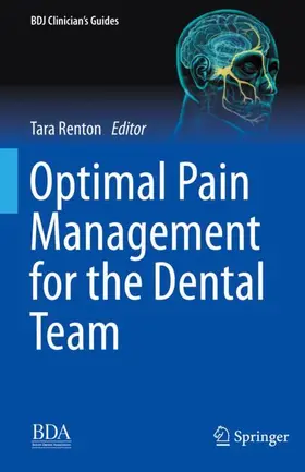 Renton |  Optimal Pain Management for the Dental Team | Buch |  Sack Fachmedien