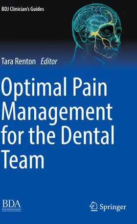 Renton |  Optimal Pain Management for the Dental Team | Buch |  Sack Fachmedien