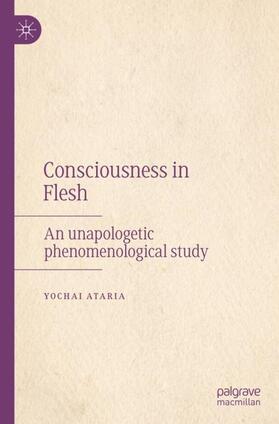 Ataria |  Consciousness in Flesh | Buch |  Sack Fachmedien