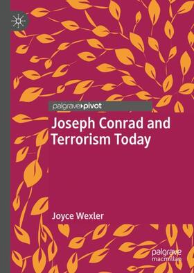 Wexler |  Joseph Conrad and Terrorism Today | Buch |  Sack Fachmedien