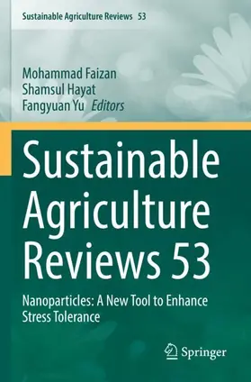 Faizan / Yu / Hayat |  Sustainable Agriculture Reviews 53 | Buch |  Sack Fachmedien