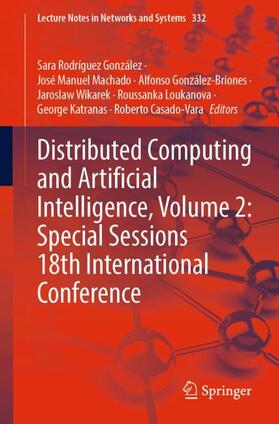 González / Machado / González-Briones |  Distributed Computing and Artificial Intelligence, Volume 2: Special Sessions 18th International Conference | Buch |  Sack Fachmedien