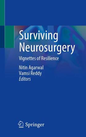 Reddy / Agarwal |  Surviving Neurosurgery | Buch |  Sack Fachmedien