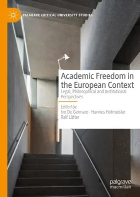 De Gennaro / Lüfter / Hofmeister |  Academic Freedom in the European Context | Buch |  Sack Fachmedien