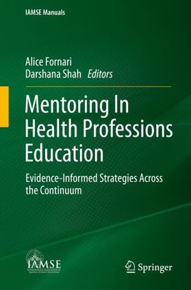 Shah / Fornari |  Mentoring In Health Professions Education | Buch |  Sack Fachmedien