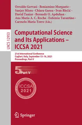 Gervasi / Murgante / Torre |  Computational Science and Its Applications – ICCSA 2021 | eBook | Sack Fachmedien