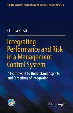 Presti |  Integrating Performance and Risk in a Management Control System | Buch |  Sack Fachmedien