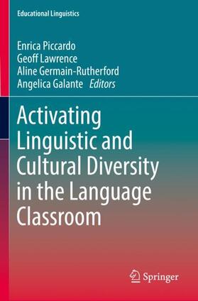 Piccardo / Galante / Lawrence |  Activating Linguistic and Cultural Diversity in the Language Classroom | Buch |  Sack Fachmedien