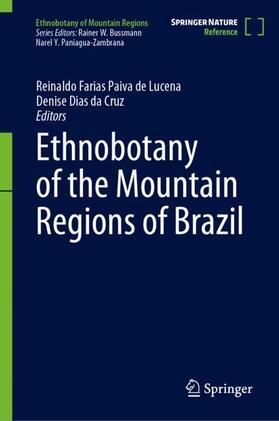 Dias da Cruz / Farias Paiva de Lucena |  Ethnobotany of the Mountain Regions of Brazil | Buch |  Sack Fachmedien