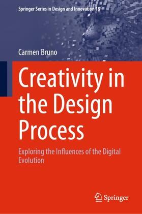 Bruno |  Creativity in the Design Process | Buch |  Sack Fachmedien