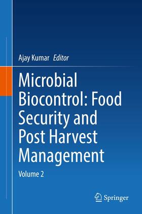 Kumar |  Microbial Biocontrol: Food Security and Post Harvest Management | eBook | Sack Fachmedien