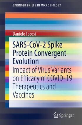 Focosi |  SARS-CoV-2 Spike Protein Convergent Evolution | Buch |  Sack Fachmedien