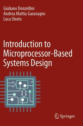 Donzellini / Oneto / Garavagno |  Introduction to Microprocessor-Based Systems Design | Buch |  Sack Fachmedien