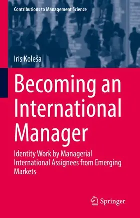 Koleša |  Becoming an International Manager | Buch |  Sack Fachmedien