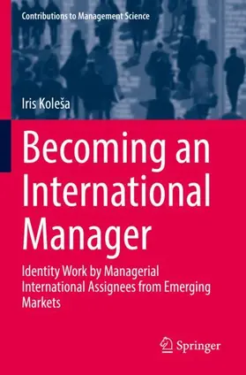 Koleša |  Becoming an International Manager | Buch |  Sack Fachmedien