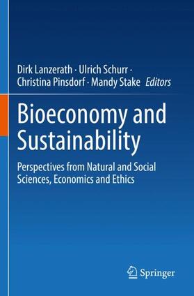 Lanzerath / Stake / Schurr |  Bioeconomy and Sustainability | Buch |  Sack Fachmedien