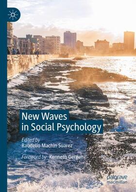 Machin Suarez |  New Waves in Social Psychology | Buch |  Sack Fachmedien