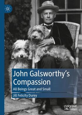 Durey |  John Galsworthy¿s Compassion | Buch |  Sack Fachmedien