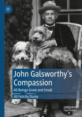 Durey |  John Galsworthy¿s Compassion | Buch |  Sack Fachmedien