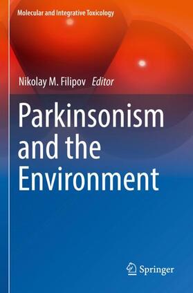 Filipov |  Parkinsonism and the Environment | Buch |  Sack Fachmedien