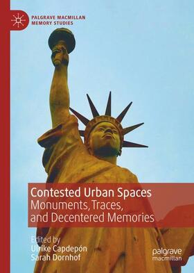 Dornhof / Capdepón | Contested Urban Spaces | Buch | 978-3-030-87504-6 | sack.de