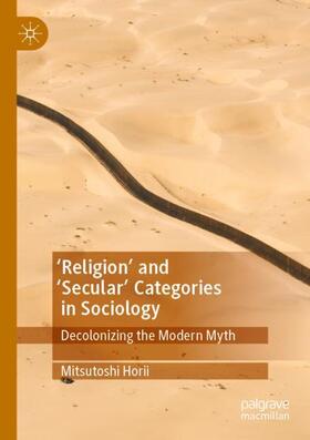 Horii |  'Religion¿ and ¿Secular¿ Categories in Sociology | Buch |  Sack Fachmedien