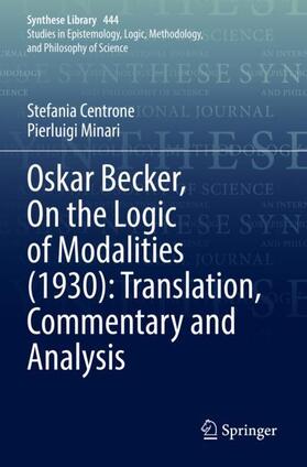 Minari / Centrone |  Oskar Becker, On the Logic of Modalities (1930): Translation, Commentary and Analysis | Buch |  Sack Fachmedien