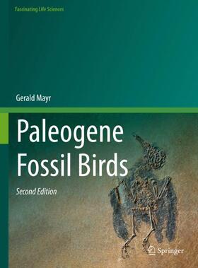 Mayr |  Paleogene Fossil Birds | Buch |  Sack Fachmedien