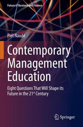 Naudé |  Contemporary Management Education | Buch |  Sack Fachmedien