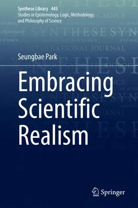 Park |  Embracing Scientific Realism | Buch |  Sack Fachmedien