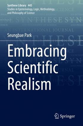 Park |  Embracing Scientific Realism | Buch |  Sack Fachmedien