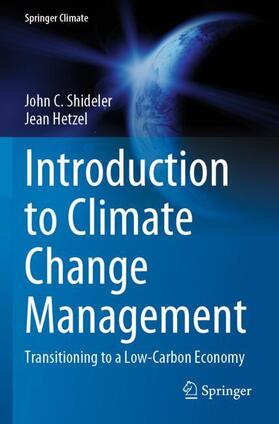 Hetzel / Shideler |  Introduction to Climate Change Management | Buch |  Sack Fachmedien