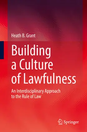 Grant |  Building a Culture of Lawfulness | eBook | Sack Fachmedien