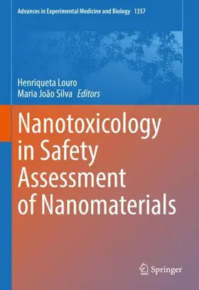 Silva / Louro |  Nanotoxicology in Safety Assessment of Nanomaterials | Buch |  Sack Fachmedien