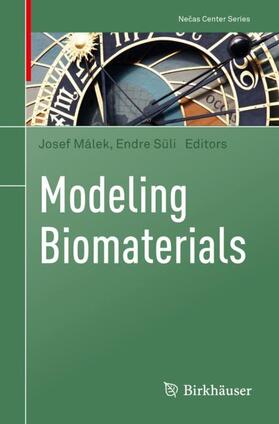 Süli / Málek |  Modeling Biomaterials | Buch |  Sack Fachmedien