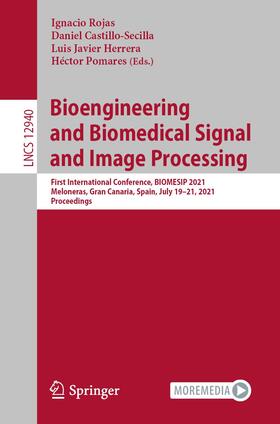 Rojas / Pomares / Castillo-Secilla |  Bioengineering and Biomedical Signal and Image Processing | Buch |  Sack Fachmedien