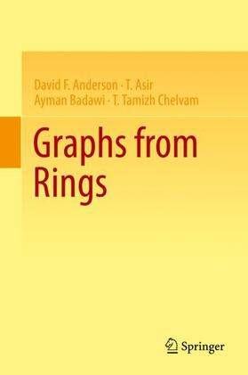 Anderson / Tamizh Chelvam / Asir |  Graphs from Rings | Buch |  Sack Fachmedien