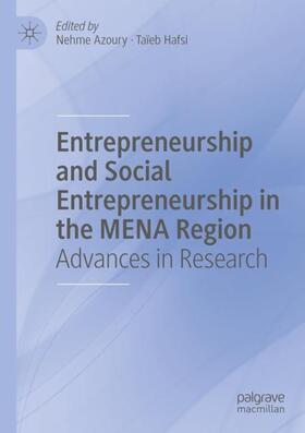 Hafsi / Azoury |  Entrepreneurship and Social Entrepreneurship in the MENA Region | Buch |  Sack Fachmedien