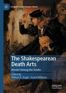 Williams / Engel |  The Shakespearean Death Arts | Buch |  Sack Fachmedien