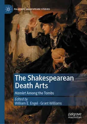 Engel / Williams |  The Shakespearean Death Arts | eBook | Sack Fachmedien