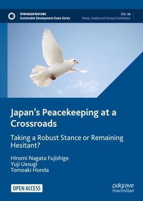 Fujishige / Honda / Uesugi |  Japan¿s Peacekeeping at a Crossroads | Buch |  Sack Fachmedien