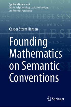 Hansen |  Founding Mathematics on Semantic Conventions | Buch |  Sack Fachmedien