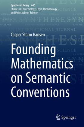 Hansen |  Founding Mathematics on Semantic Conventions | Buch |  Sack Fachmedien