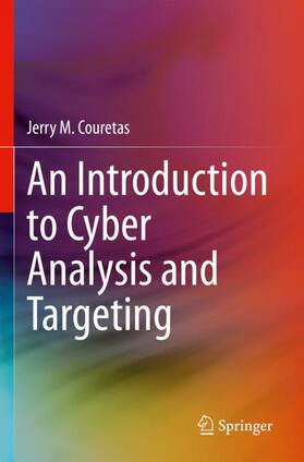 Couretas |  An Introduction to Cyber Analysis and Targeting | Buch |  Sack Fachmedien