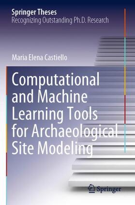 Castiello |  Computational and Machine Learning Tools for Archaeological Site Modeling | Buch |  Sack Fachmedien