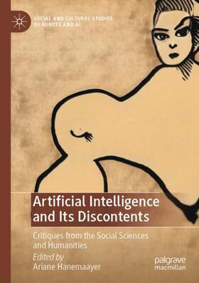 Hanemaayer |  Artificial Intelligence and Its Discontents | Buch |  Sack Fachmedien