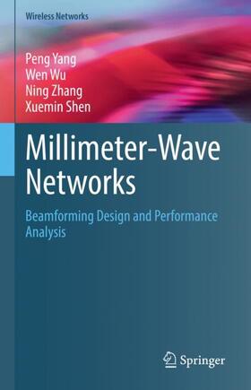 Yang / Shen / Wu |  Millimeter-Wave Networks | Buch |  Sack Fachmedien