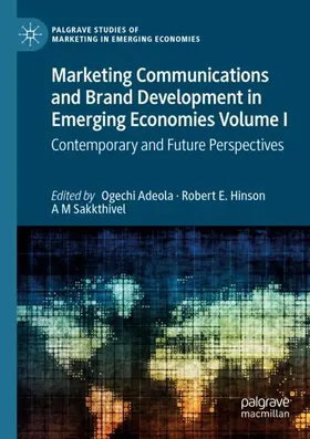 Adeola / Sakkthivel / Hinson |  Marketing Communications and Brand Development in Emerging Economies Volume I | Buch |  Sack Fachmedien