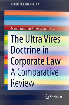 Jiménez Sánchez |  The Ultra Vires Doctrine in Corporate Law | eBook | Sack Fachmedien