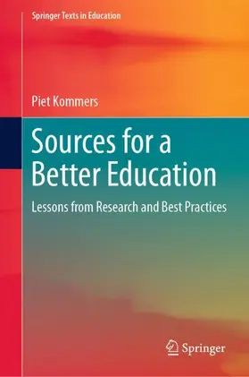 Kommers |  Sources for a Better Education | Buch |  Sack Fachmedien